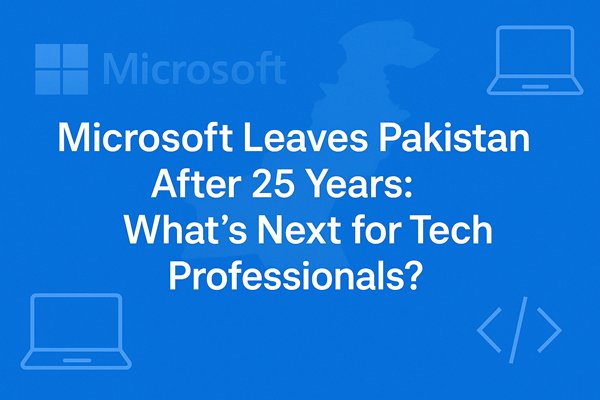Microsoft Departs Pakistan